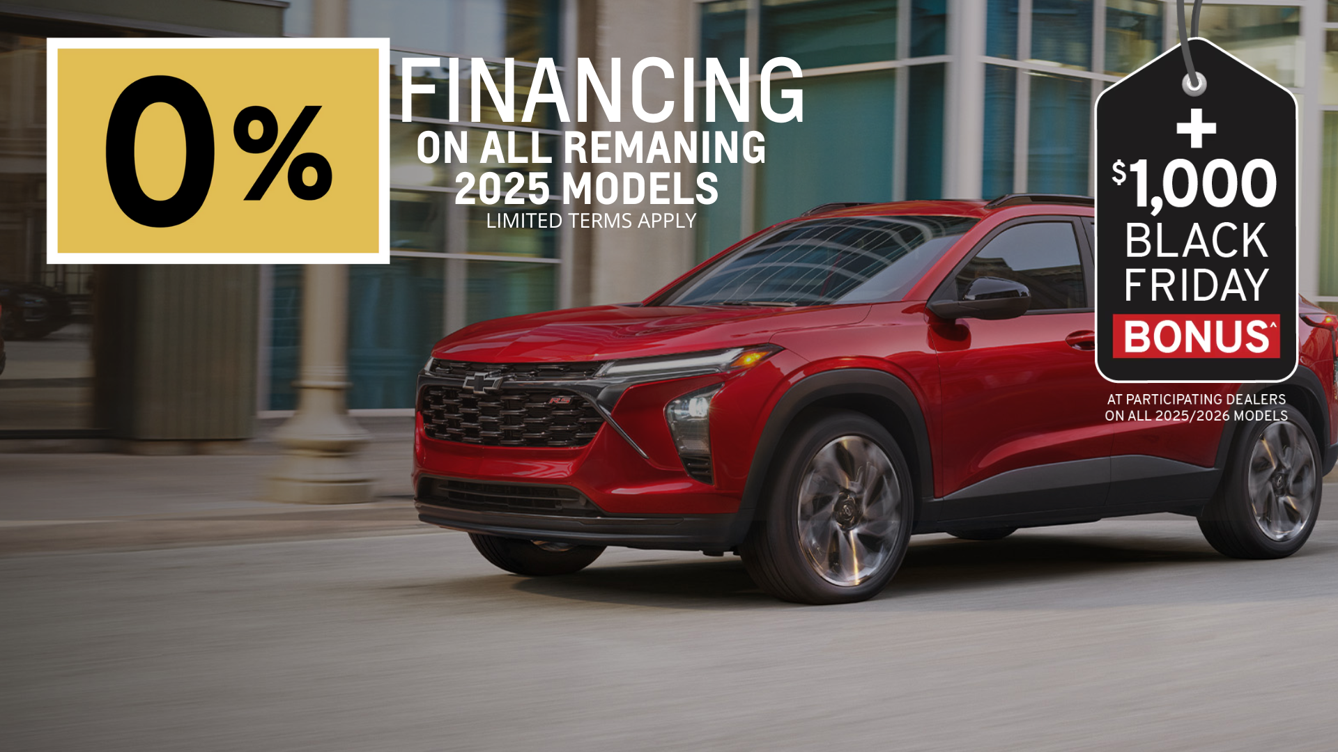 0% Financing | 1000 Black Friday Bonus